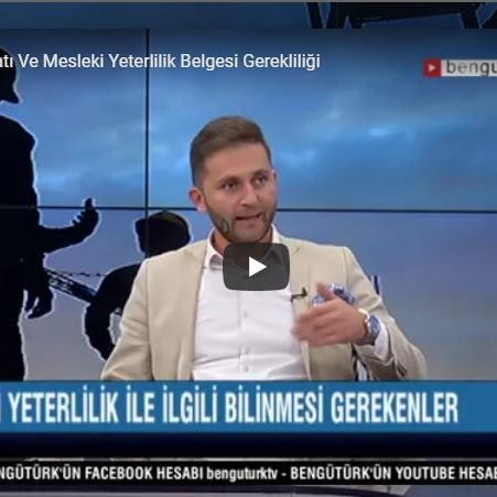 Çalışma Hayatı Ve Mesleki Yeterlilik Belgesi Gerekliliği