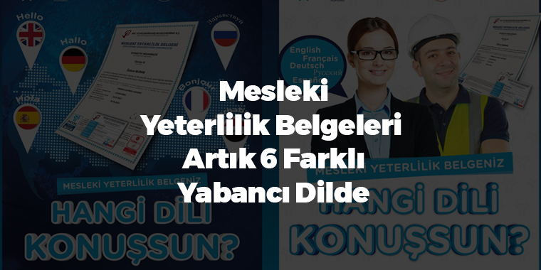 MYK Mesleki Yeterlilik Belgeleri 6 Farklı Yabancı Dilde